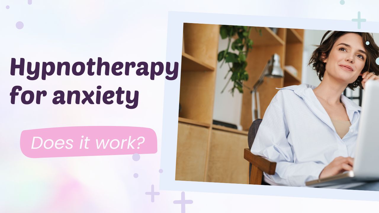 hypnotherapy for anxiety